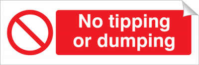 No Tipping or Dumping - 360 x 120 mm (SSA107)