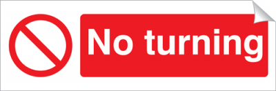 No Turning - 360 x 120 mm (SSA113)