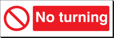 No Turning - 360 x 120 mm (SSB112)