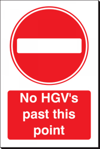 No HGV's Past This Point - 240 x 360 mm (SSB128)
