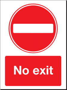 No Exit - 350 x 480 mm (SSB139)