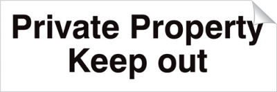 Private Property Keep Out - 360 x 120 mm (SSA312)