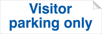 Visitor Parking Only - 360 x 120 mm (SSA326)