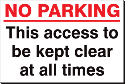 No Parking This Access To Be Kept Clear - 360 x 240 mm (SSB305)