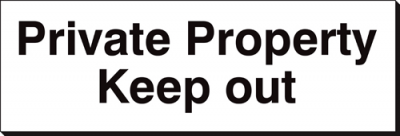 Private Property Keep Out - 360 x 120 mm (SSB311)